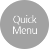 Quick Menu